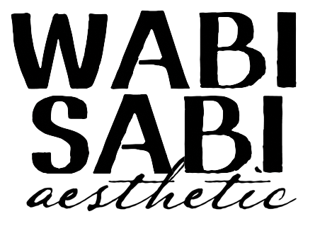 Wabi Aesthetic